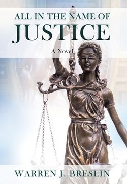 portada All In the Name of Justice (in English)
