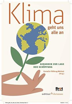 portada Klima Geht uns Alle an: Gedanken zur Lage der Schöpfung (en Alemán)