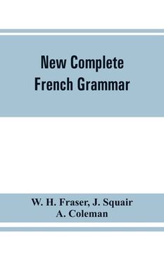portada New complete French grammar (in English)