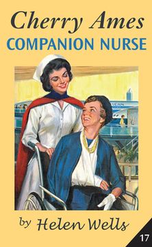portada Cherry Ames, Companion Nurse: 17 (Cherry Ames Nurse Stories) (en Inglés)