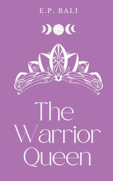portada The Warrior Queen (Pastel Edition) (en Inglés)