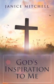 portada God's Inspiration to Me (en Inglés)