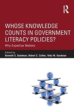 portada Whose Knowledge Counts in Government Literacy Policies? Why Expertise Matters (in English)