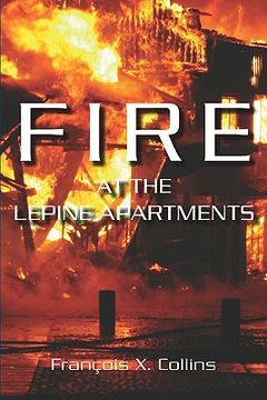 portada fire at the lepine apartments (en Inglés)