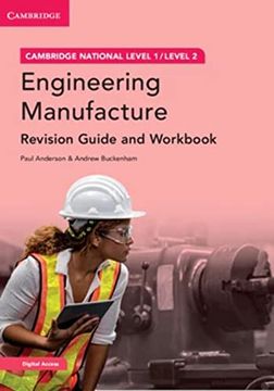 portada Cambridge National in Engineering Manufacture Revision Guide and Workbook with Digital Access (2 Years): Level 1/Level 2 [With Access Code] (en Inglés)