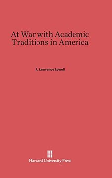 portada At war With Academic Traditions in America (en Inglés)