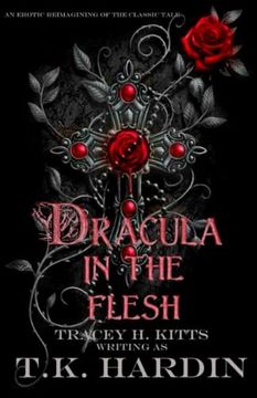 portada Dracula: In the Flesh: An erotic reimagining of the classic tale (en Inglés)