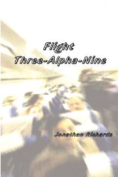 portada flight three-alpha-nine (en Inglés)