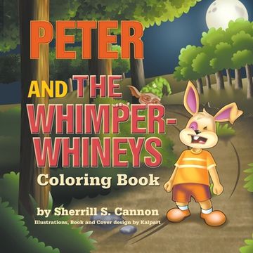 portada Peter and the Whimper Whineys Coloring Book (in English)