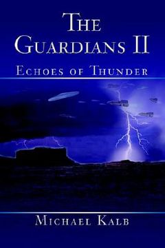 portada the guardians ii: echoes of thunder (en Inglés)