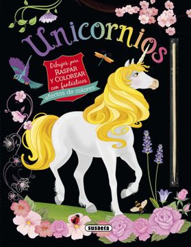 portada Unicornios. Dibujos Para Raspar y Colorear (in Spanish)