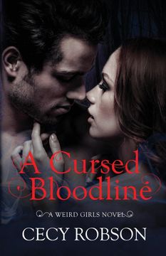portada A Cursed Bloodline: A Weird Girls Novel: 4 (en Inglés)