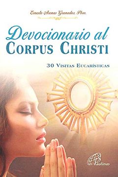 portada Devocionario al Corpus Christi, 30 Visitas Eucarísticas