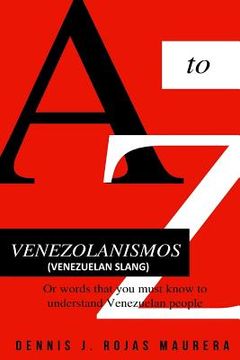 portada VENEZOLANISMOS (Venezuelan Slang): or words you must know to understand Venezuelan people