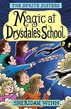 portada The Sprite Sisters: Magic at Drysdale's School (Vol 7) (en Inglés)