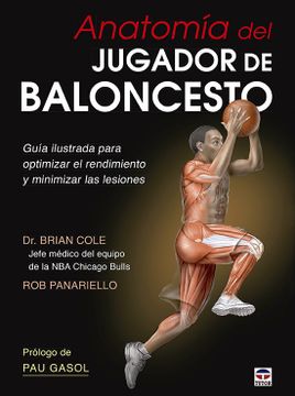 portada Anatomía del Jugador de Baloncesto: Guía Ilustrada Para Optimizar el Rendimiento y Minimizar las Lesiones (in Spanish)