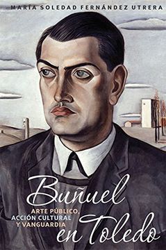 portada Buñuel en Toledo (Monografías) (Spanish Edition)