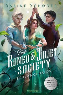 portada The Romeo & Juliet Society, Band 2: Schlangenkuss (Knisternde Romantasy | Limitierte Auflage mit Farbschnitt) (en Alemán)