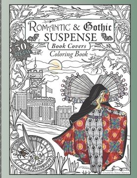 portada Romantic Gothic Suspense Book Covers Coloring Book (en Inglés)