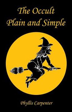portada The Occult Plain and Simple (in English)