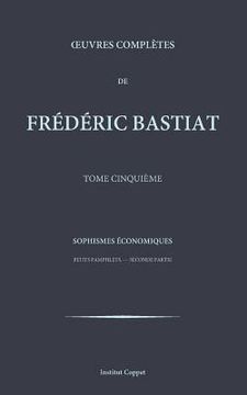 portada Oeuvres completes de Frederic Bastiat - tome 5 (in French)