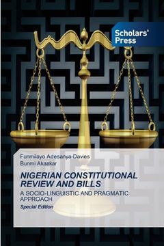 portada Nigerian Constitutional Review and Bills (en Inglés)