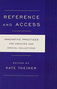portada Reference and Access: Innovative Practices for Archives and Special Collections
