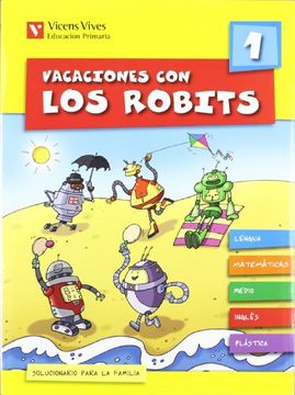 portada Vacaciones Con Los Robits 1+Solucionario (in Spanish)