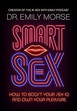 portada Smart Sex: The new Self-Help Book for 2023 With Advice on how to Have More Fun, Increase Your Pleasure and Improve Your Relationships