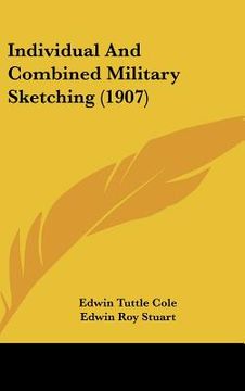 portada individual and combined military sketching (1907) (in English)