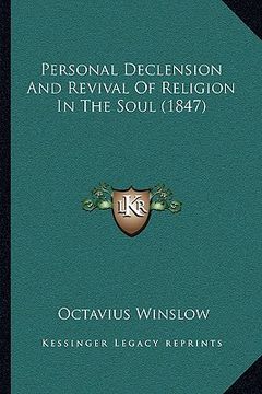 portada personal declension and revival of religion in the soul (1847)