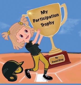 portada My Participation Trophy (en Inglés)