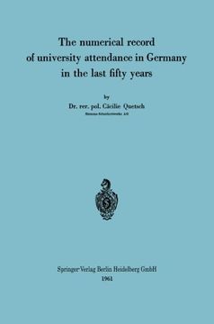 portada The numerical record of university attendance in Germany in the last fifty years (German Edition)