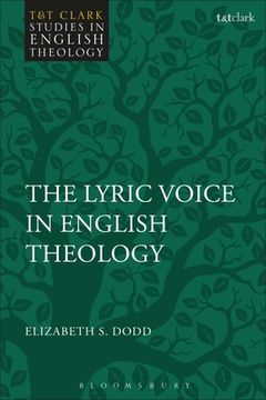 portada The Lyric Voice in English Theology (in English)