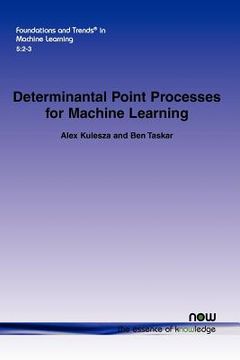 portada determinantal point processes for machine learning (en Inglés)