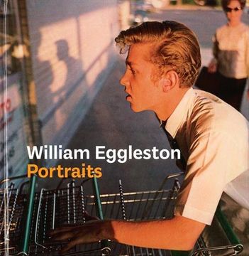 portada William Eggleston Portraits