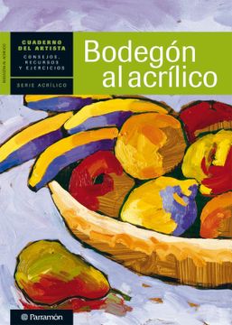 portada Bodegón al Acrílico (in Spanish)