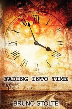 portada Fading Into Time (in English)