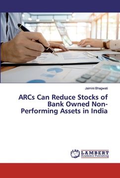 portada ARCs Can Reduce Stocks of Bank Owned Non-Performing Assets in India