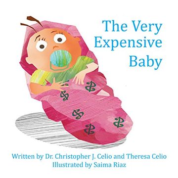 portada The Very Expensive Baby: An Unauthorized Parody (Parenting Parodies Book 3)