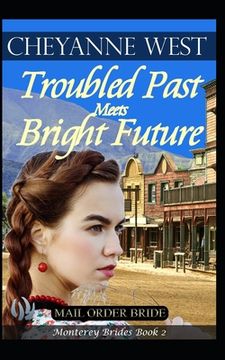portada Troubled Past Meets Bright Future