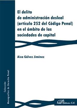 portada Delito de Administracion Desleal en el Ambito de las Sociedades (in Spanish)