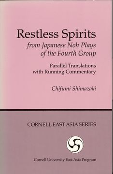 portada Restless Spirits from Japanese Noh Plays of the Fourth Group (en Inglés)