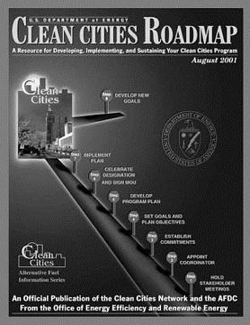 portada Clean Cities Roadmap: August 2011 (en Inglés)