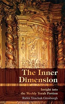 portada The Inner Dimension: Insight in the Weekly Torah Portion (en Inglés)