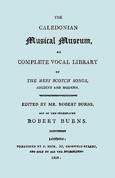 portada the caledonian musical museum ... the best scotch songs. (facsimile vol ii, 1810. circa 180 scottish songs).