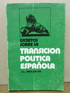 portada Escritos Sobre la Transición Política Española