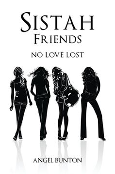 portada Sistah Friends: No Love Lost
