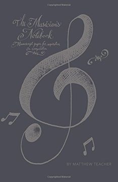portada The Musician's Not: Manuscript Paper for Inspiration and Composition (Miniature Editions) (en Inglés)