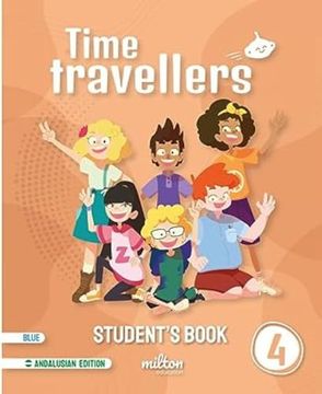 portada Time Travellers 4 Blue Student's Book English 4 Primaria (And) (en Inglés)